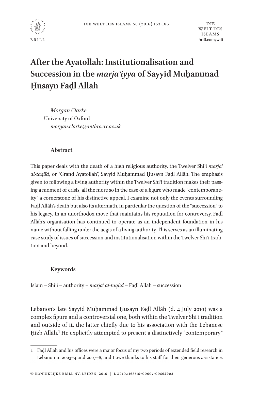 After the Ayatollah: Institutionalisation and Succession in the Marjaʿiyya of Sayyid Muḥammad Ḥusayn Faḍl Allāh