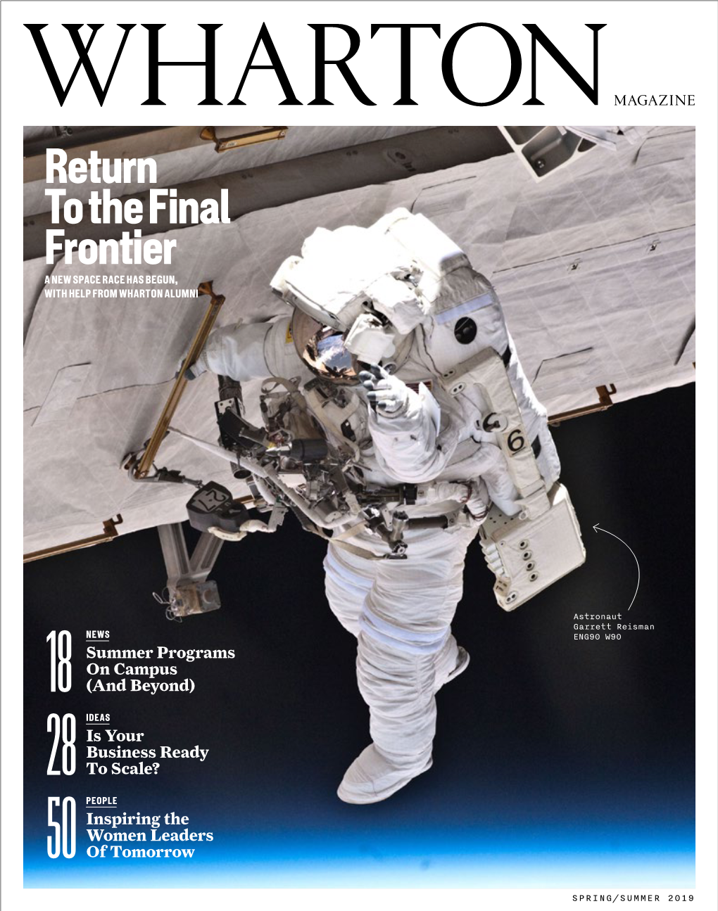 The Final Frontier a NEW SPACE RACE HAS BEGUN, with HELP from WHARTON ALUMNI