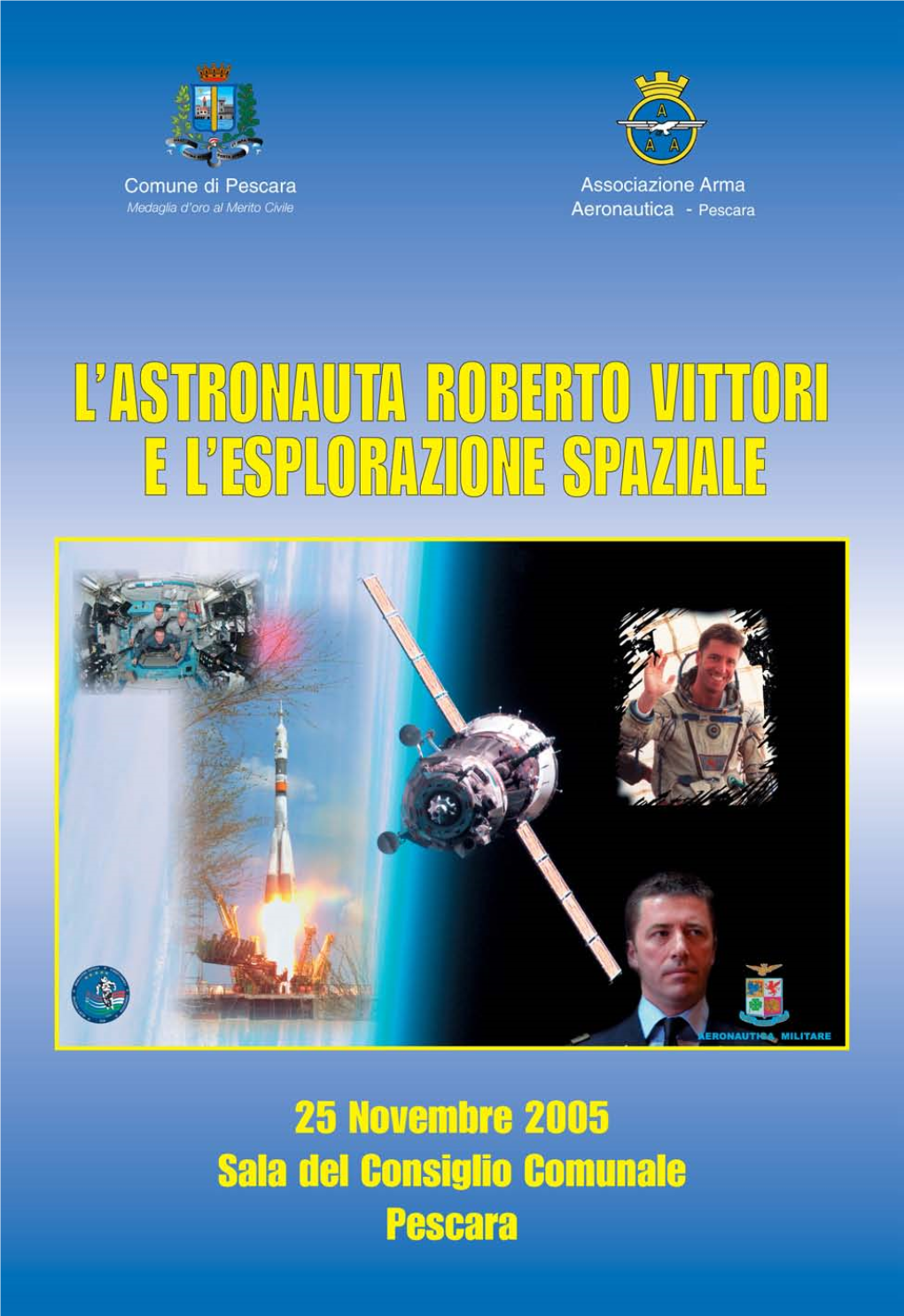 L'astronauta Roberto Vittori E L'esplorazione