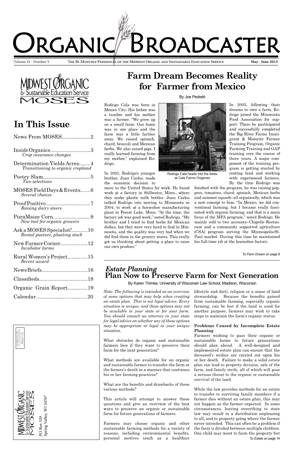 In This Issue Farm Dream Becomes Reality for Farmer from Mexico