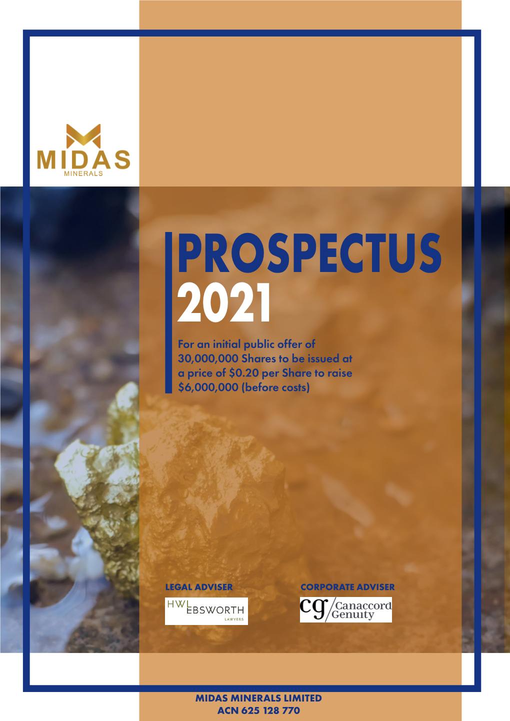 PROSPECTUS 2021 for an Initial Public Offer of 30,000,000 Shares to Be Issued at a Price of $0.20 Per Share to Raise $6,000,000 (Before Costs)