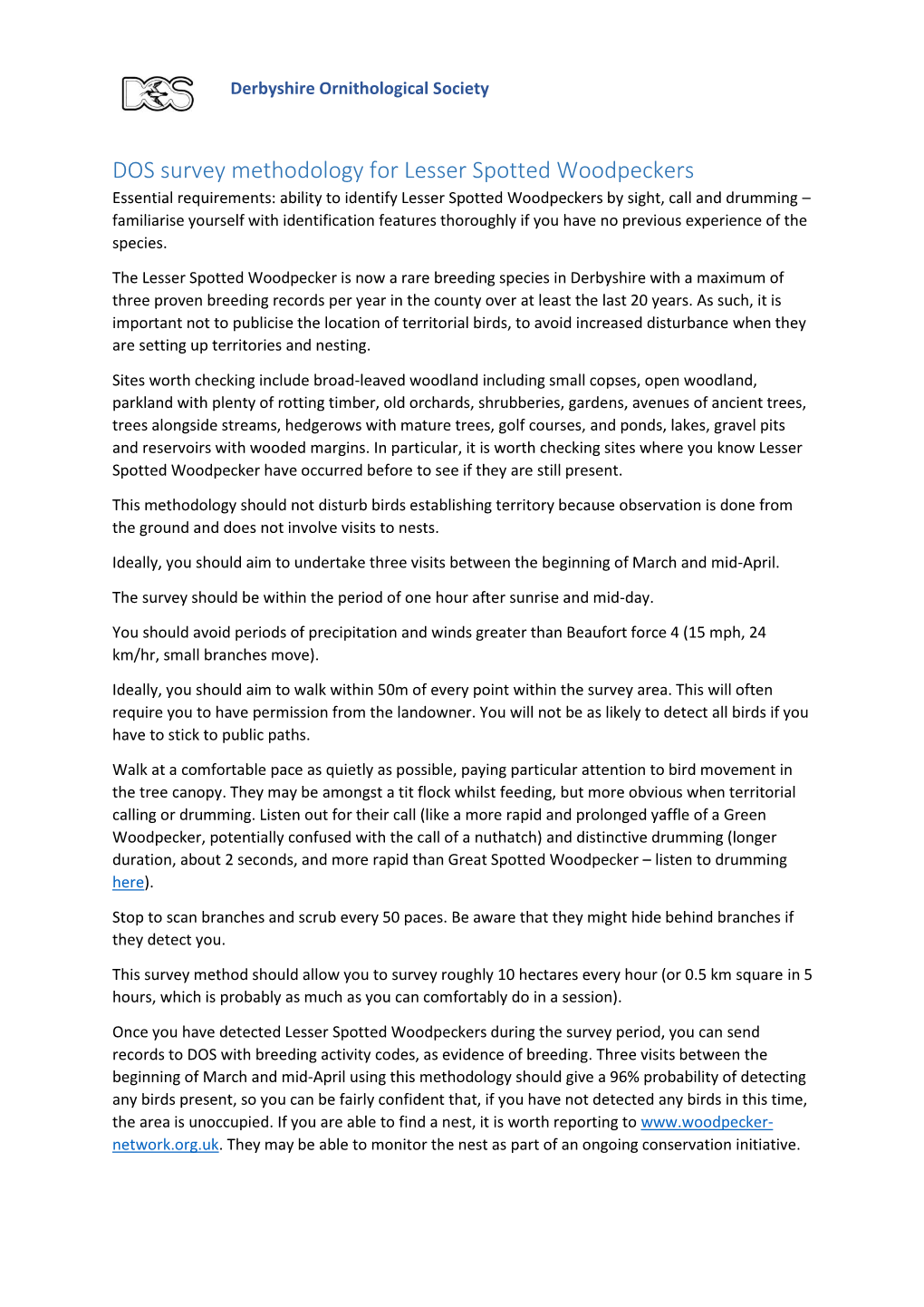 DOS Survey Methodology for Lesser Spotted Woodpeckers