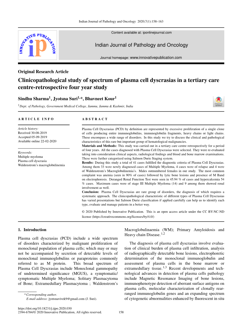 Clinicopathological Study of Spectrum of Plasma Cell Dyscrasias in a Tertiary Care Centre-Retrospective Four Year Study