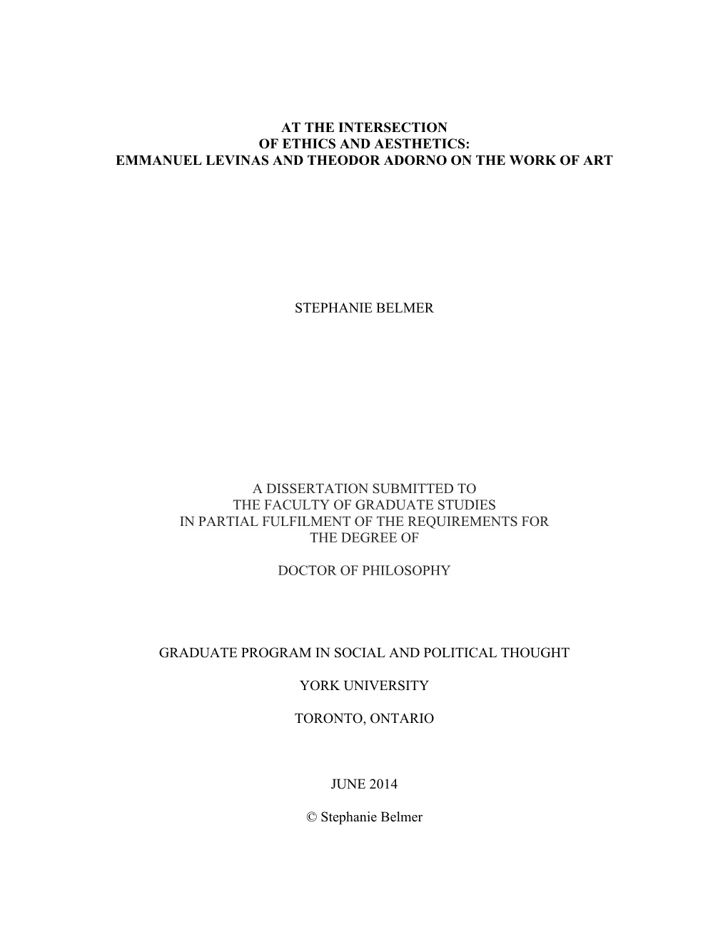 At the Intersection of Ethics and Aesthetics: Emmanuel Levinas and Theodor Adorno on the Work of Art