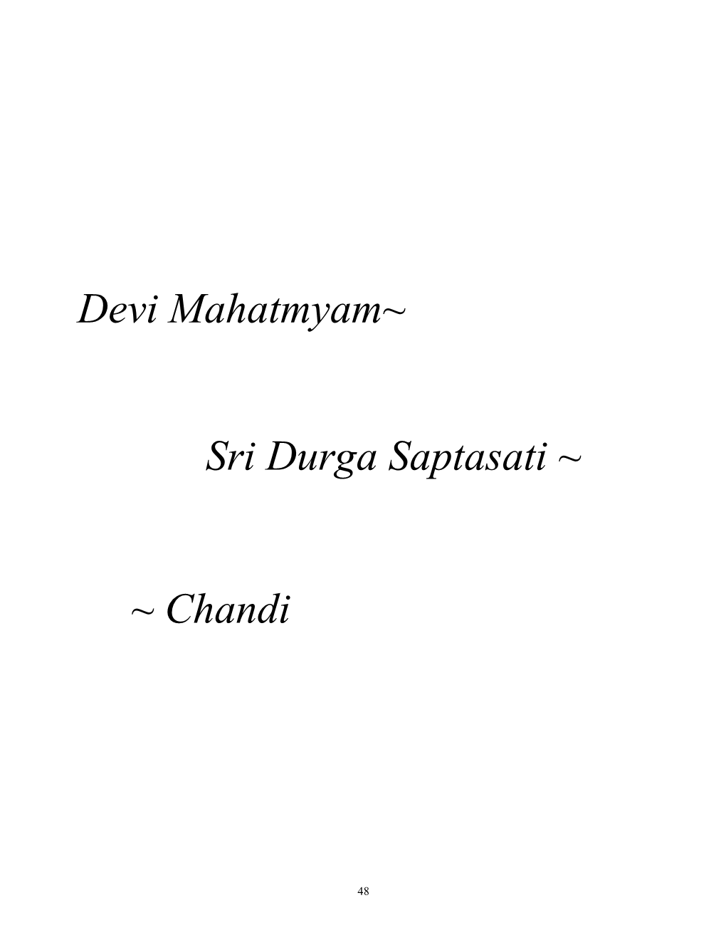 Sri Durga Saptasati ~ ~ Chandi