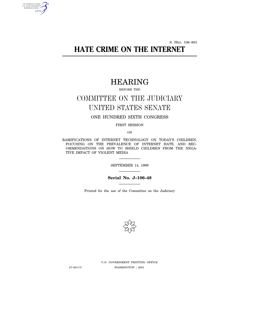 Hate Crime on the Internet Hearing Committee on The