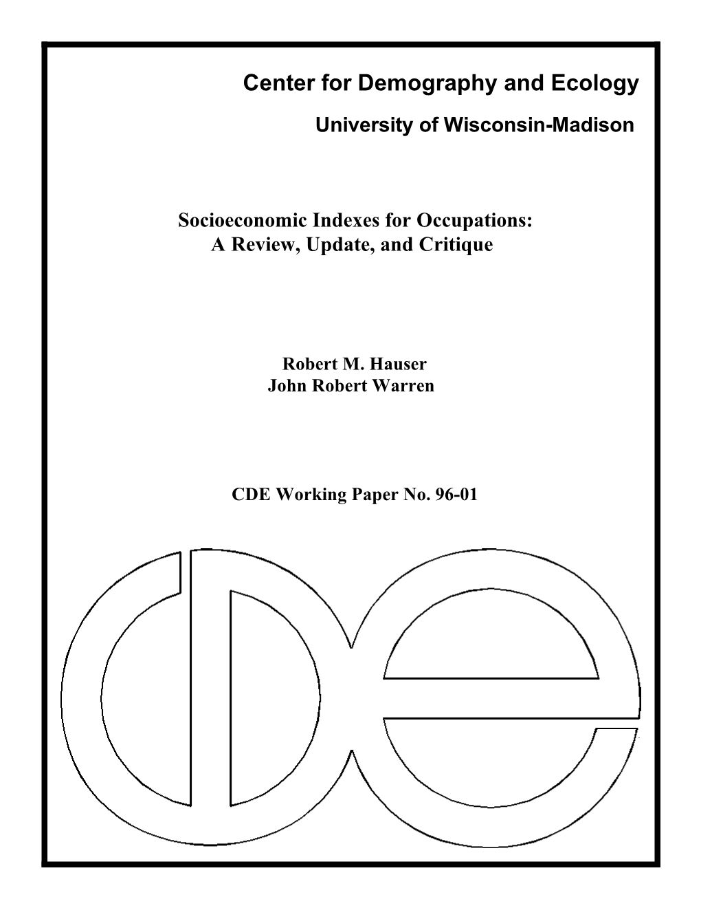 Socioeconomic Indexes for Occupations: a Review, Update, and Critique