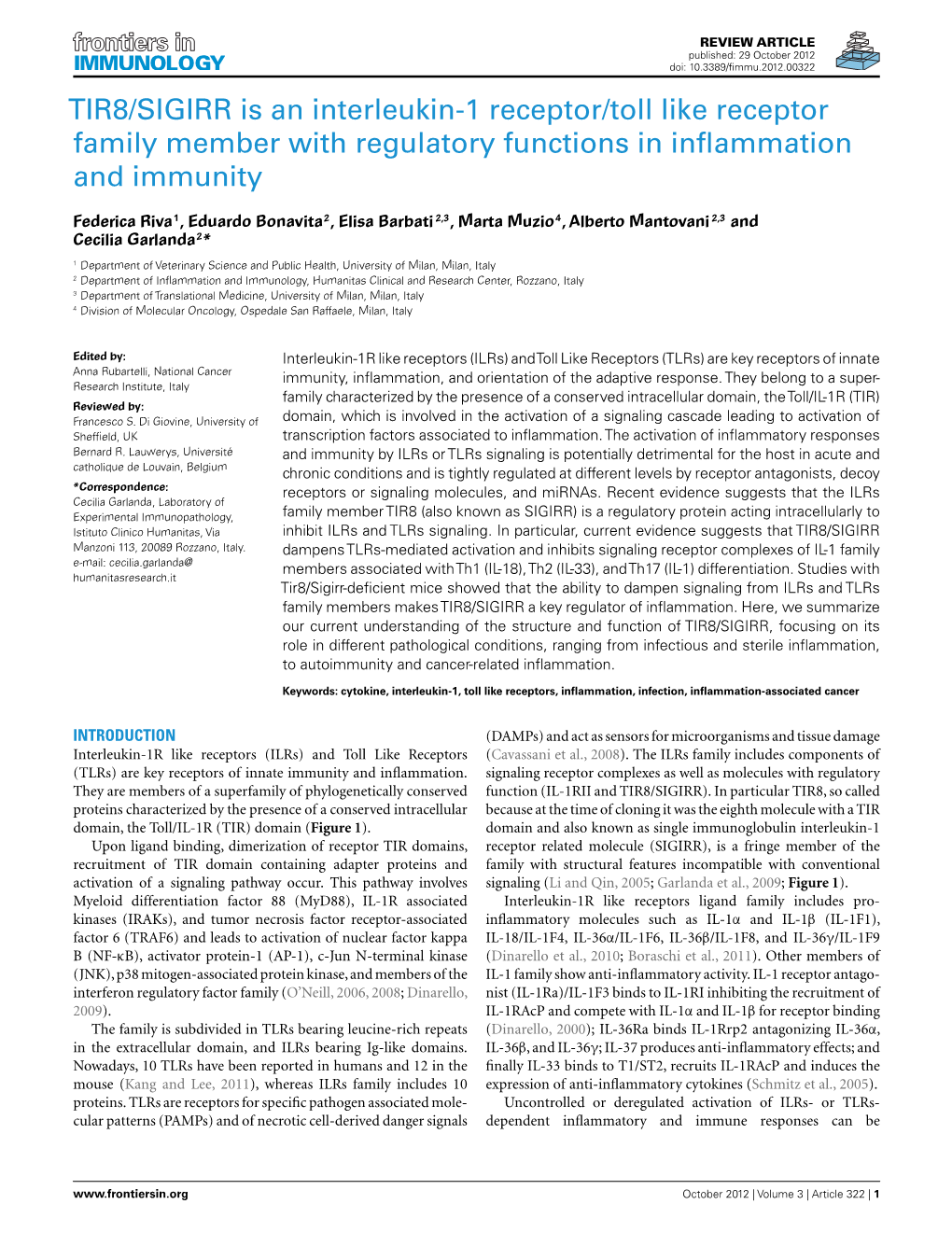 TIR8/SIGIRR Is an Interleukin-1 Receptor/Toll Like Receptor Family Member with Regulatory Functions in Inﬂammation and Immunity