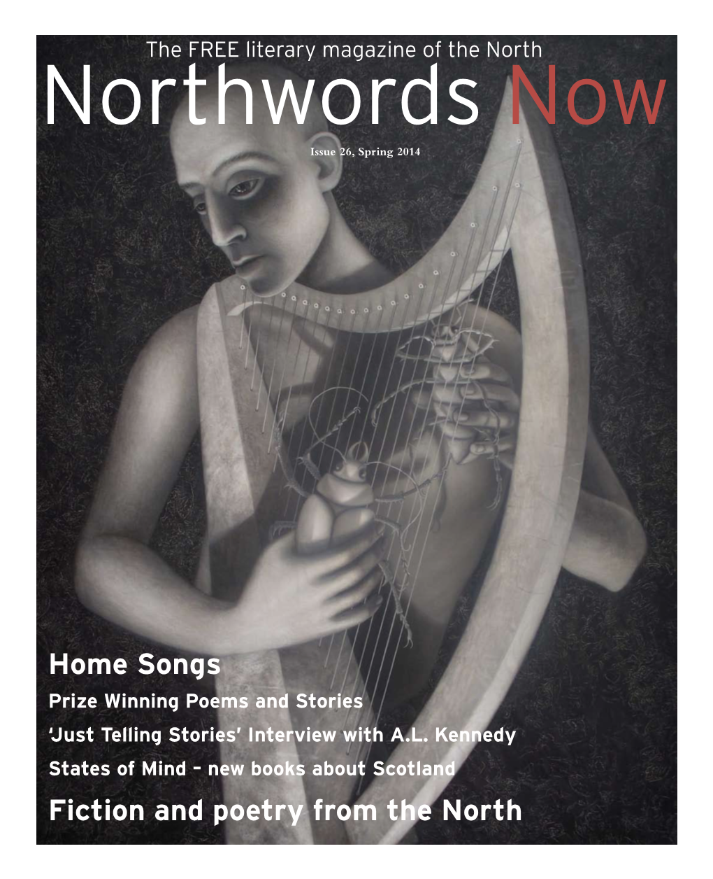 Home Songs Fiction and Poetry from the North
