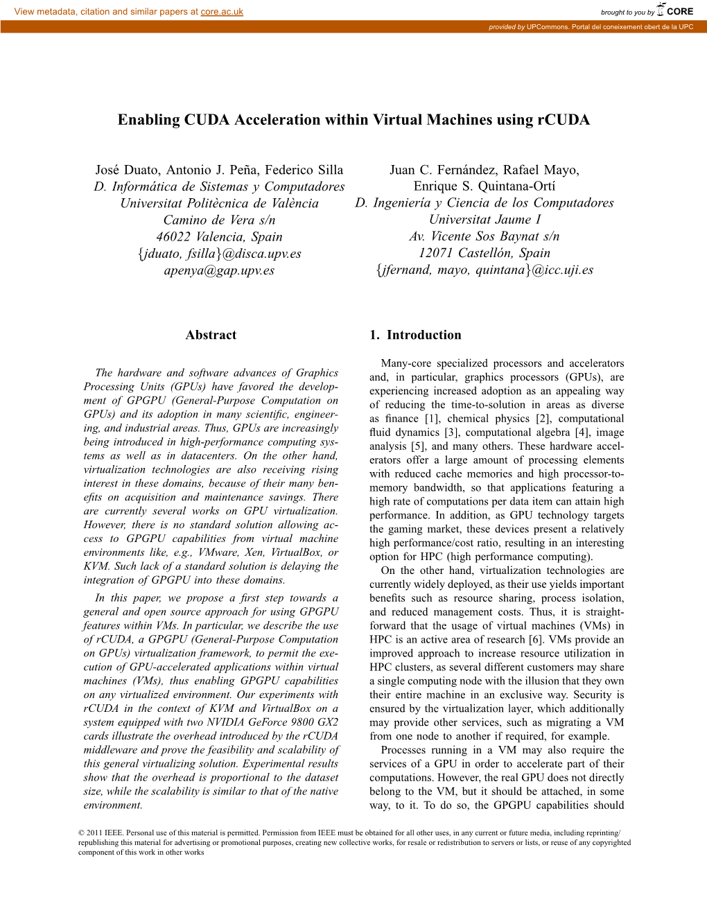 Enabling CUDA Acceleration Within Virtual Machines Using Rcuda