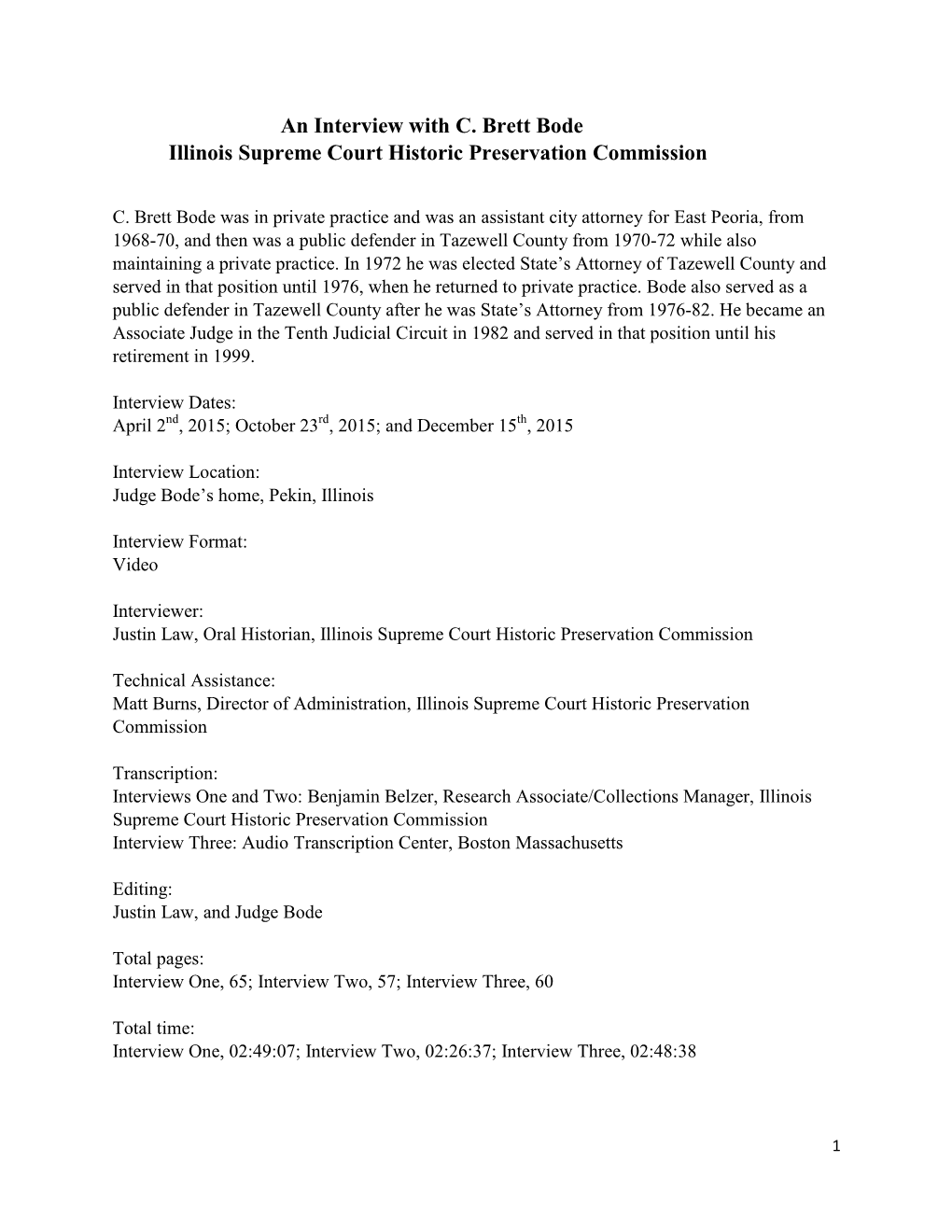 An Interview with C. Brett Bode Illinois Supreme Court Historic Preservation Commission