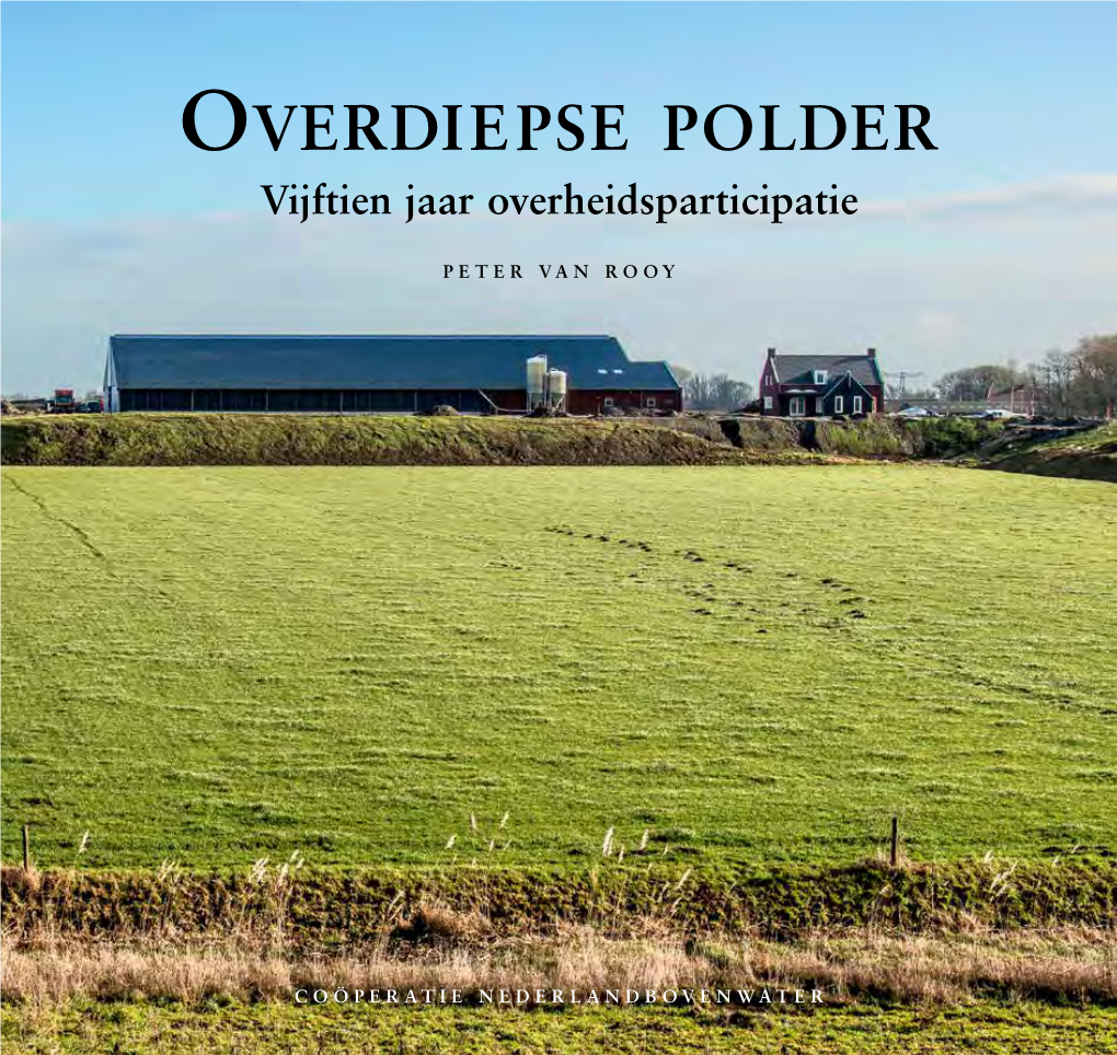 Overdiepse Polder Vijftien Jaar Overheidsparticipatie