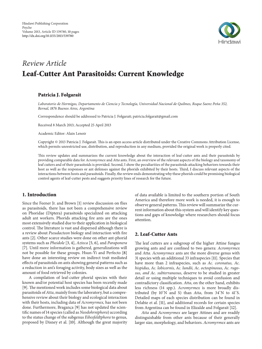 Leaf-Cutter Ant Parasitoids: Current Knowledge