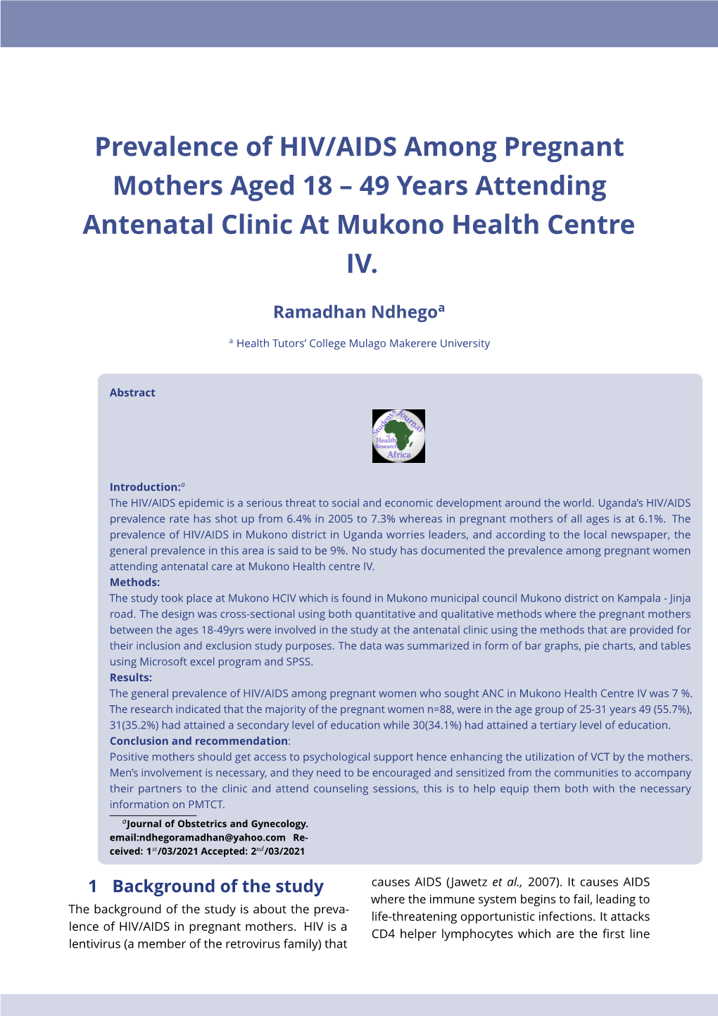 Prevalence of HIV/AIDS Among Pregnant Mothers Aged 18 – 49 Years Attending Antenatal Clinic at Mukono Health Centre IV