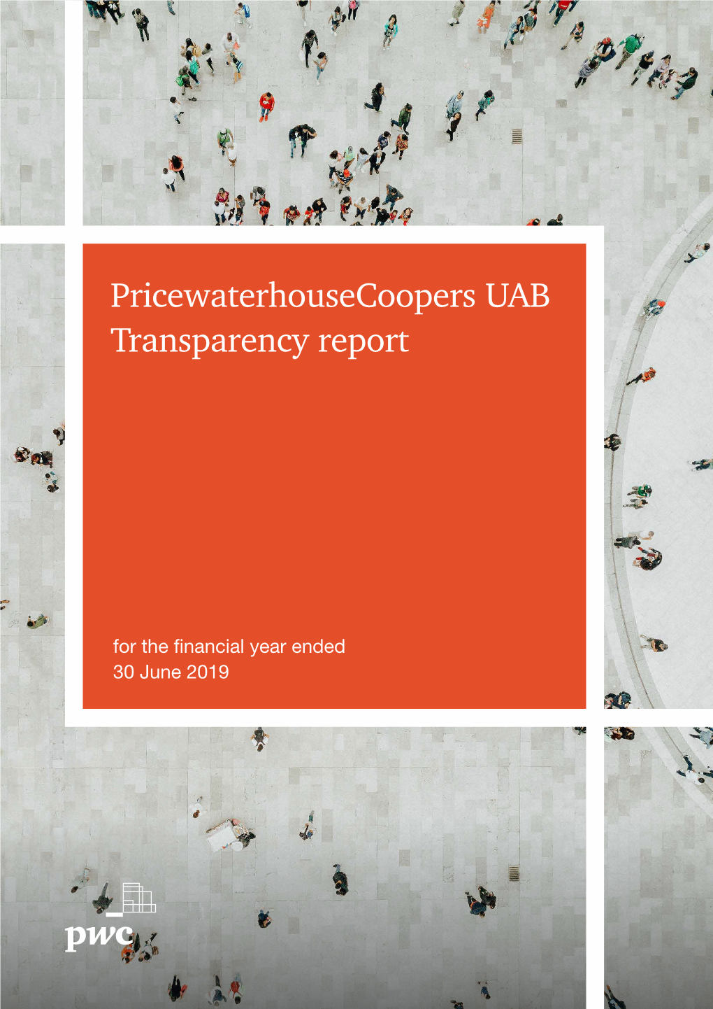 Pricewaterhousecoopers UAB Transparency Report