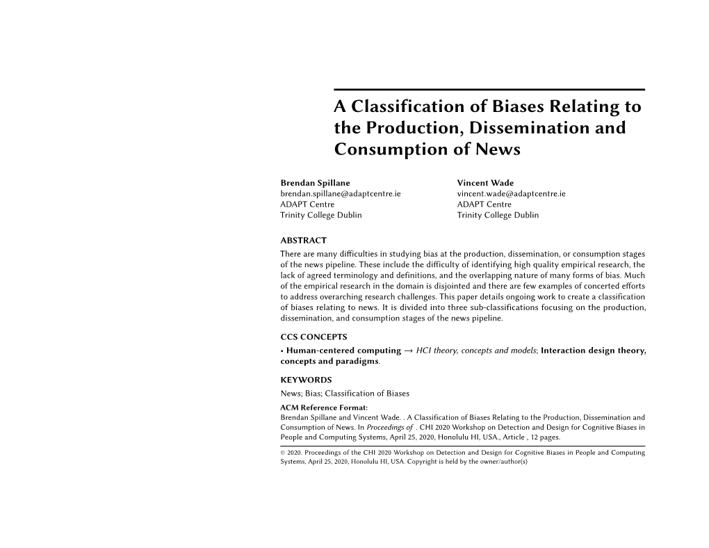 A Classification of Biases Relating to the Production, Dissemination and Consumption of News