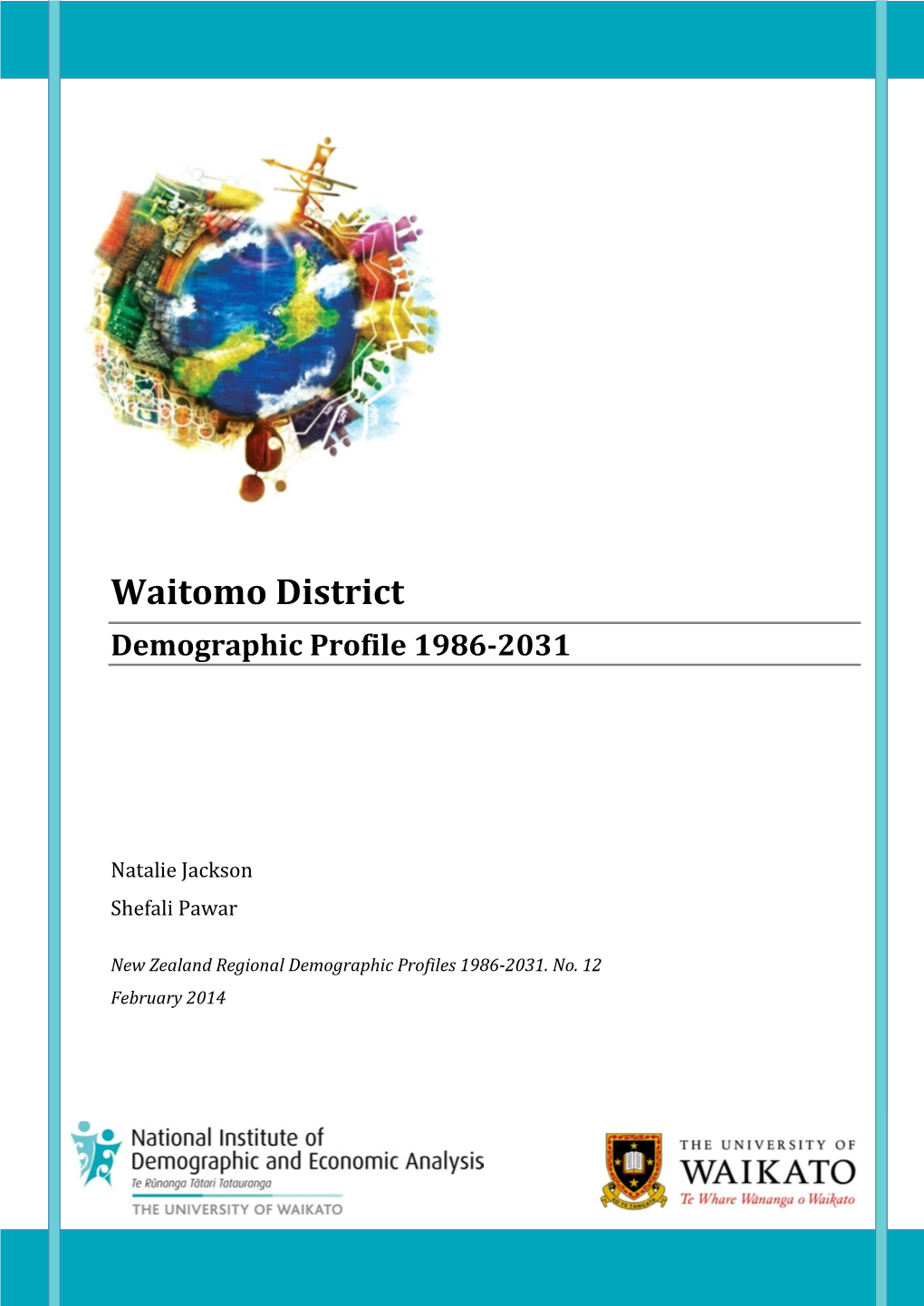 Waitomo District: Demographic Profile 1986-2031