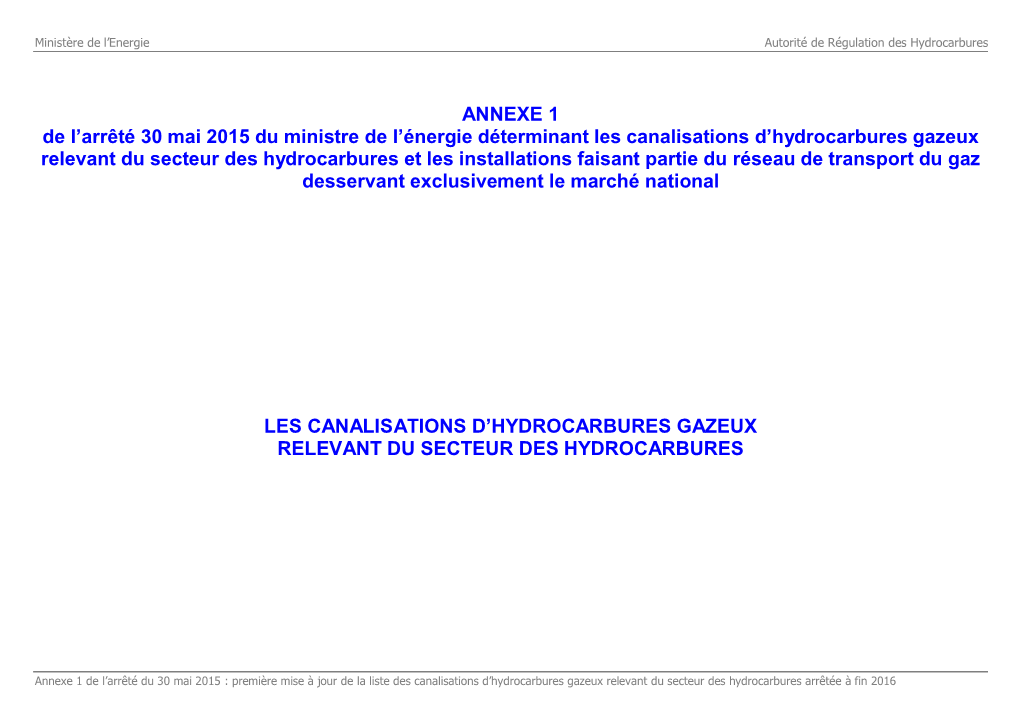 ANNEXE 1 De L'arrêté 30 Mai 2015 Du Ministre De L'énergie Déterminant