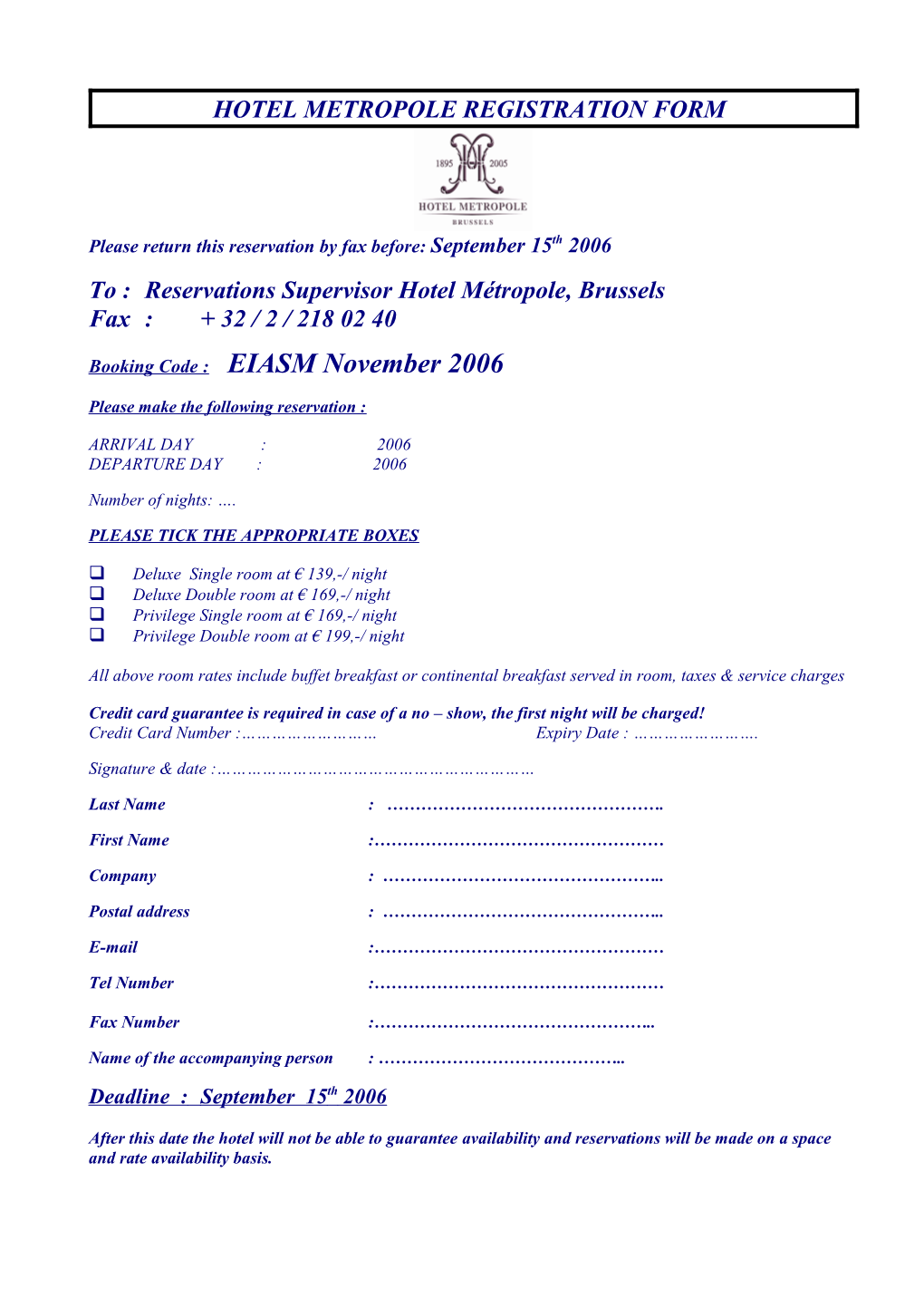 Hotel Metropole Registration Form