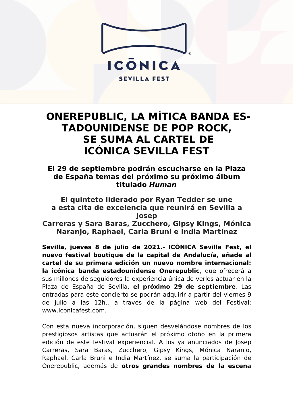 Onerepublic, La Mítica Banda Es- Tadounidense De Pop Rock, Se Suma Al Cartel De Icónica Sevilla Fest