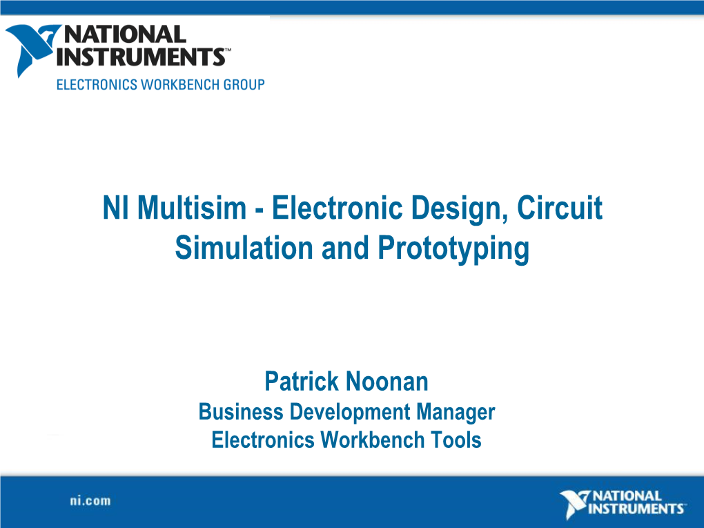NI Multisim - Electronic Design, Circuit Simulation and Prototyping