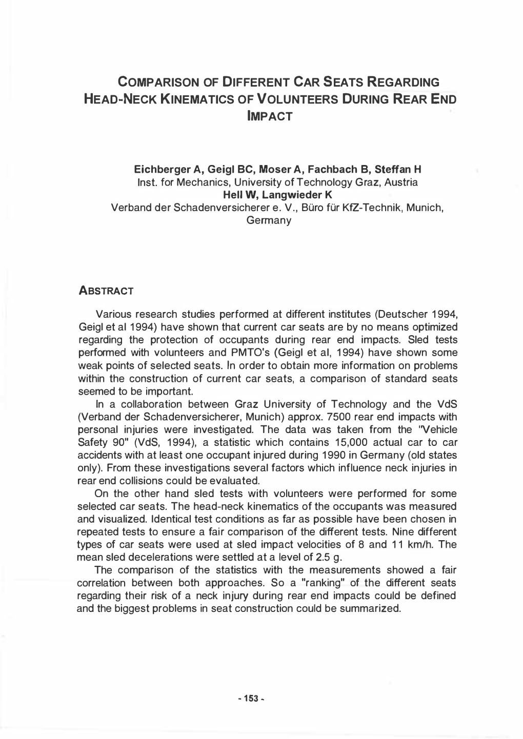 Comparison of Different Car Seats Regarding Head-Neck Kinematics of Volunteers During Rear End Impact