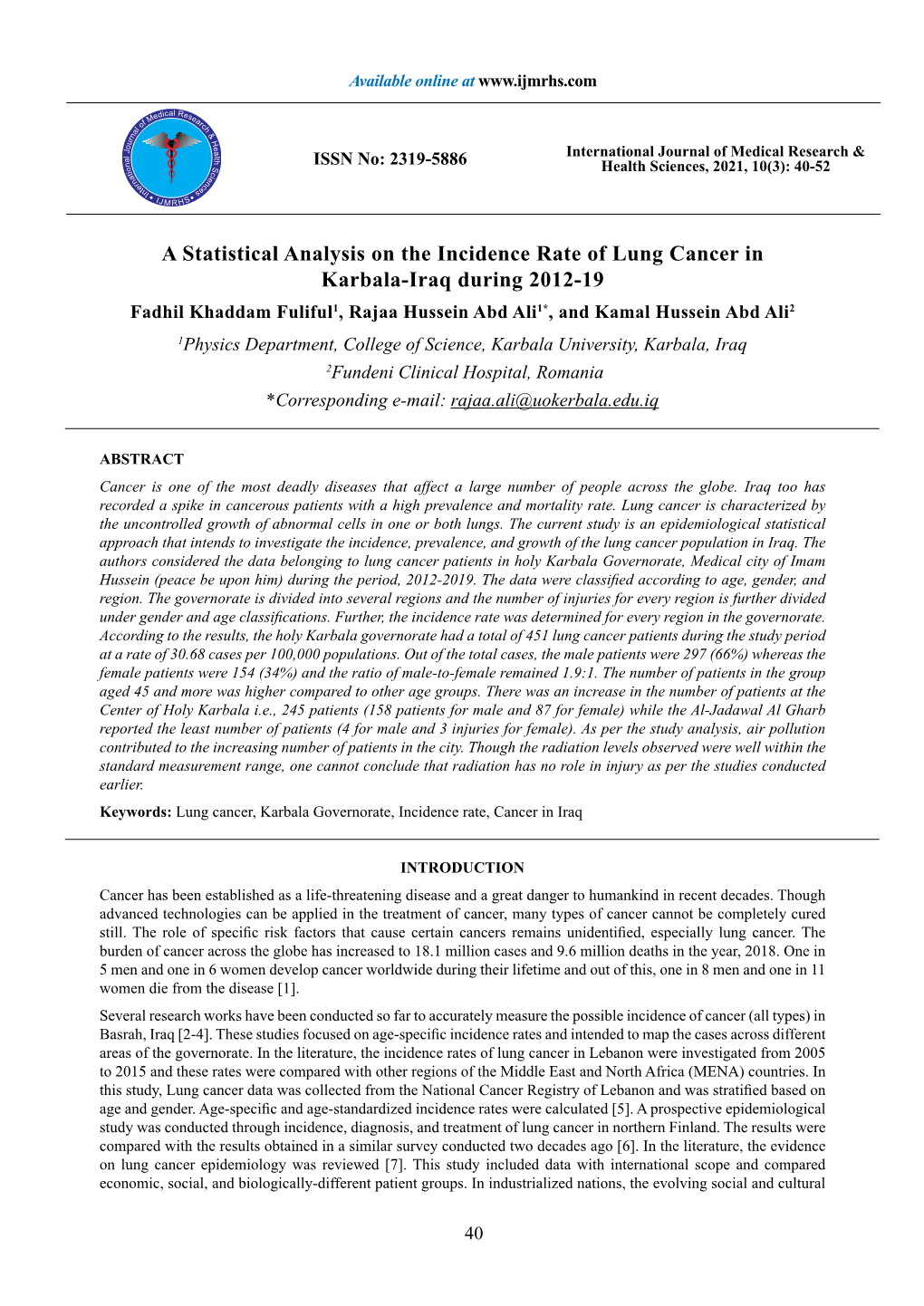 A Statistical Analysis on the Incidence Rate of Lung Cancer In