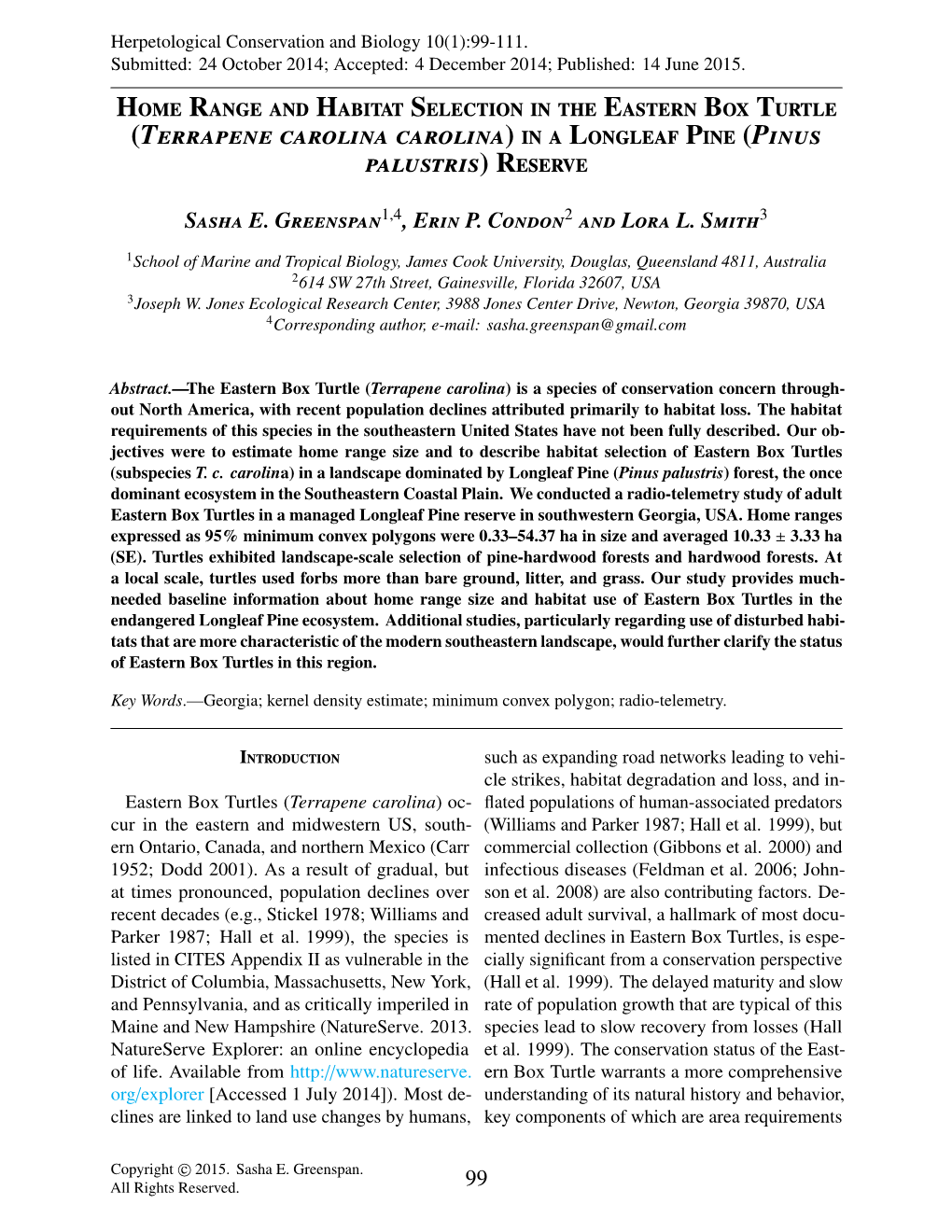 Home Range and Habitat Selection in the Eastern Box Turtle (T )