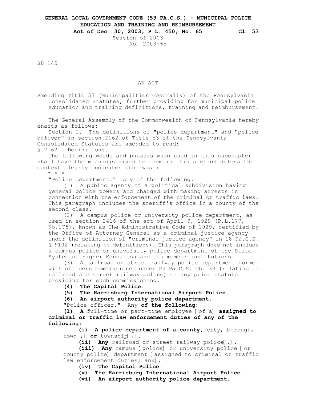 GENERAL LOCAL GOVERNMENT CODE (53 PA.C.S.) - MUNICIPAL POLICE EDUCATION and TRAINING and REIMBURSEMENT Act of Dec