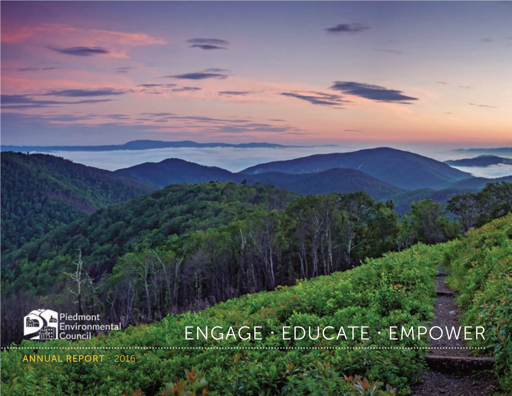 The Piedmont Environmental Council 2016 Annual Report