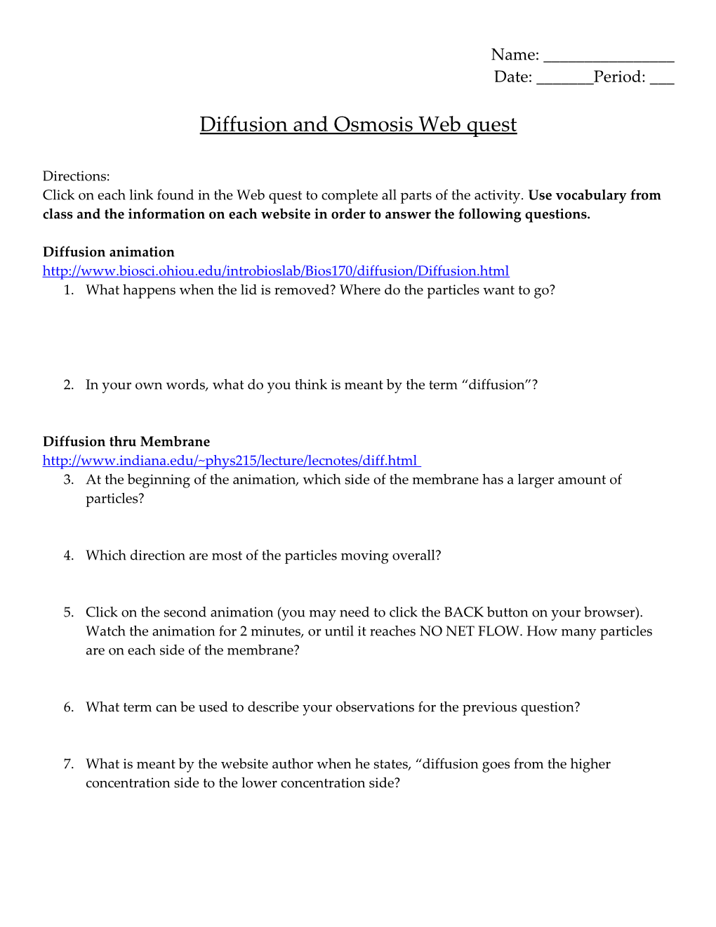 Diffusion and Osmosis Web Quest