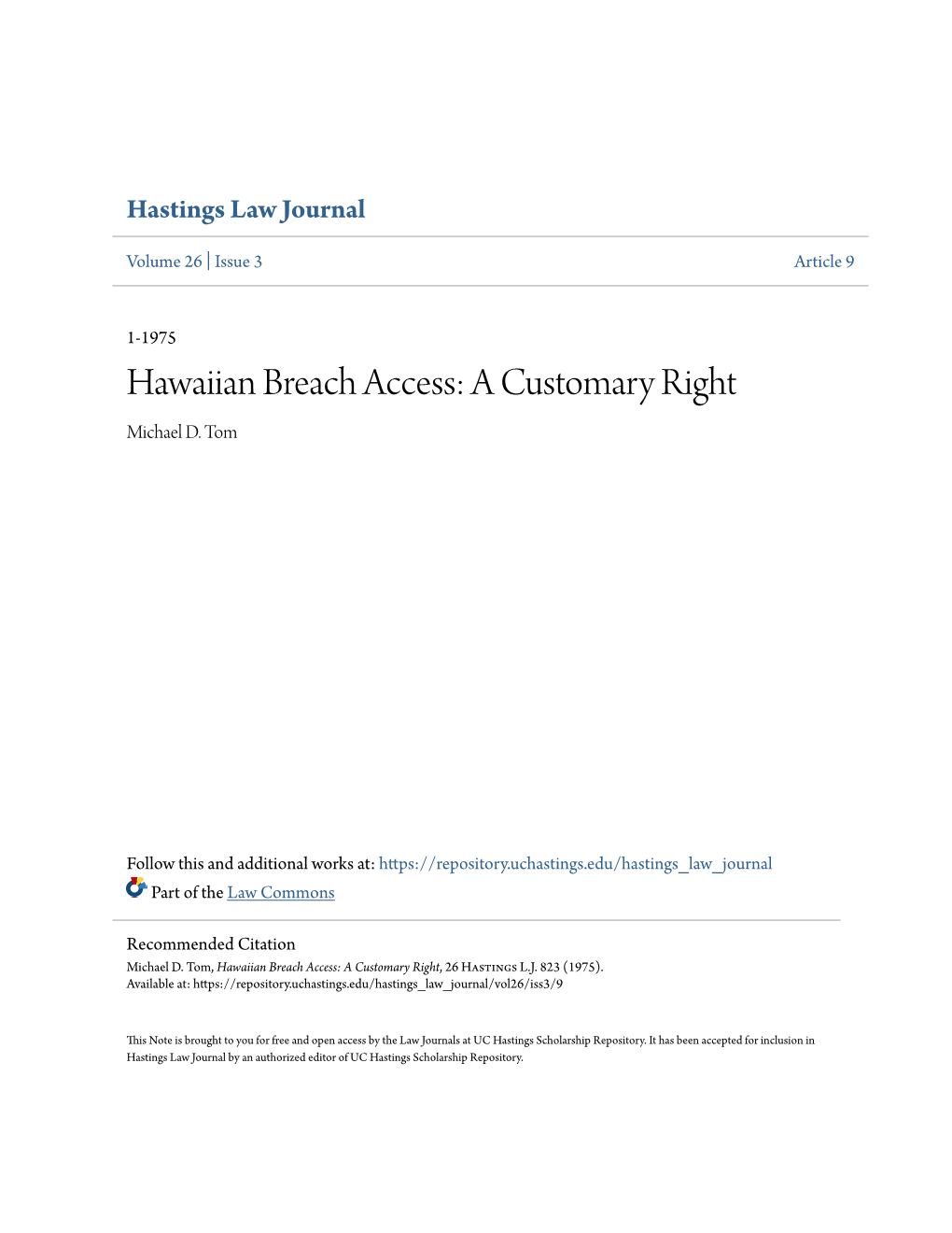 Hawaiian Breach Access: a Customary Right Michael D