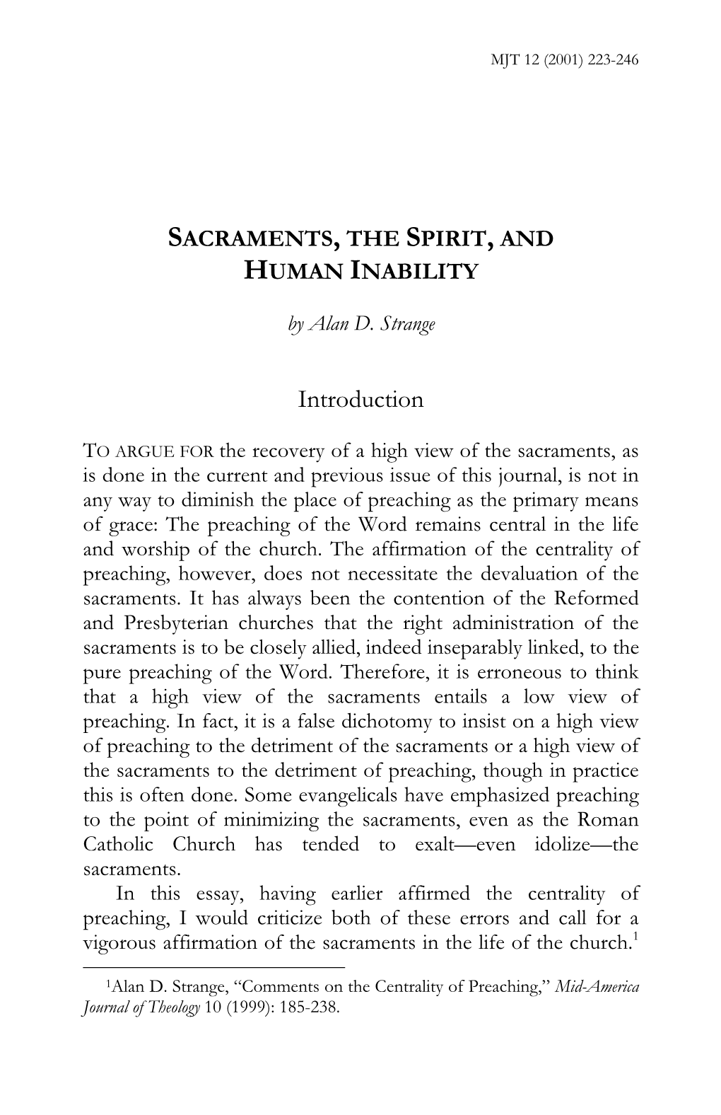 Sacraments, the Spirit, and Human Inability