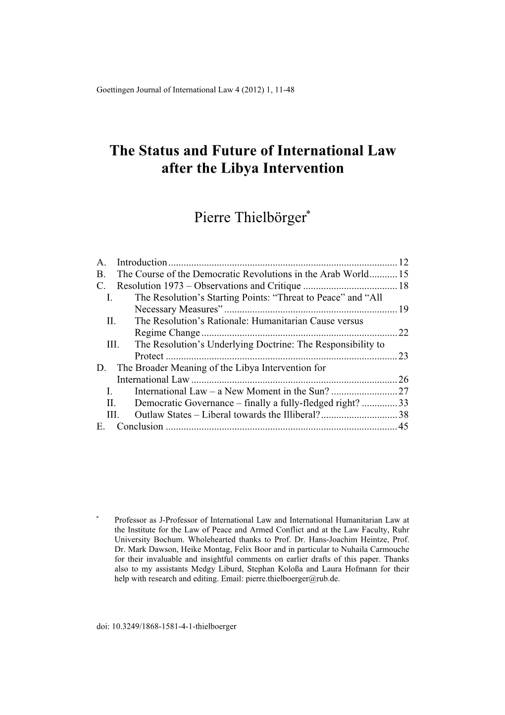The Status and Future of International Law After the Libya Intervention
