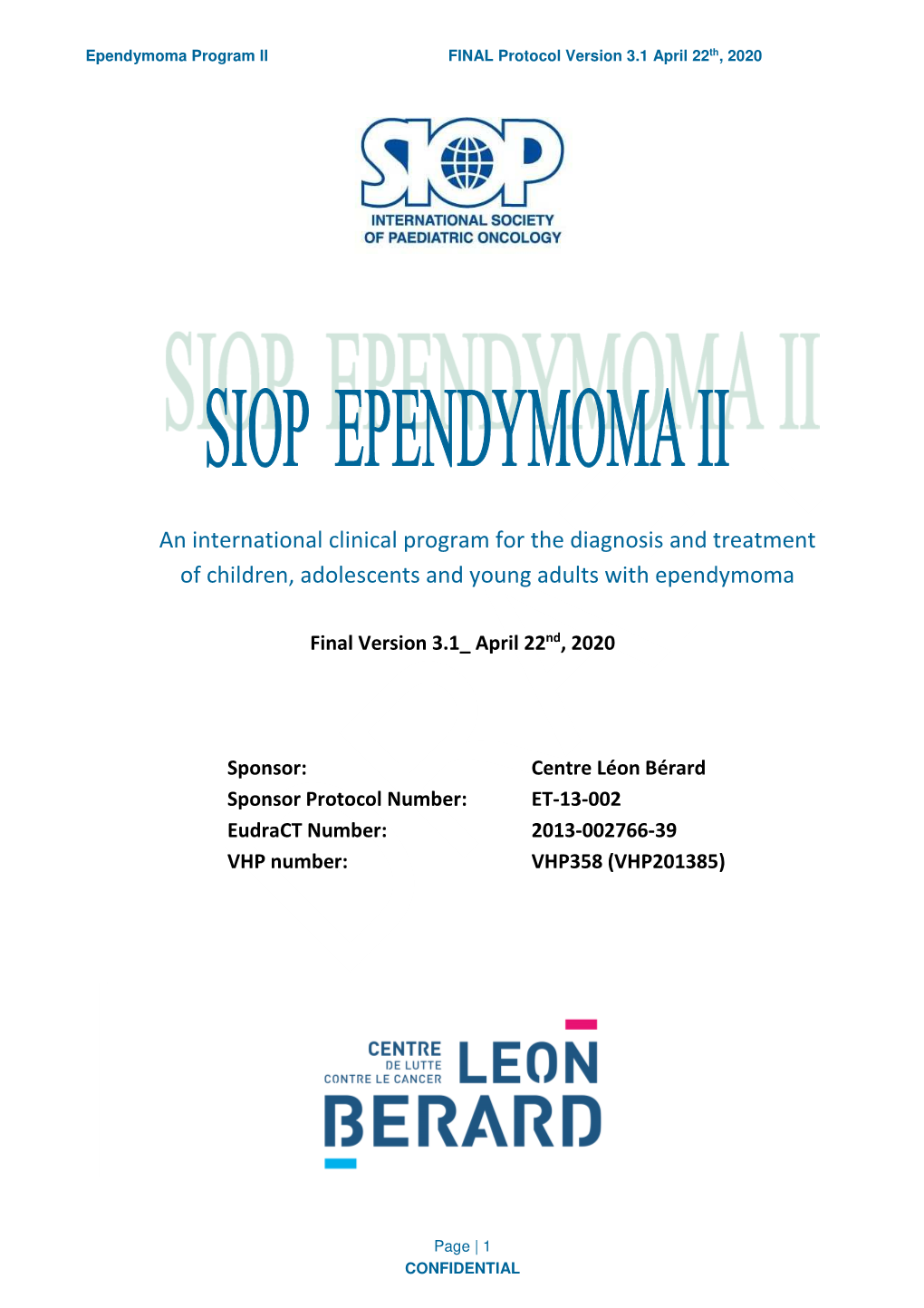 SIOP Ependymoma II Protocol V3.1 22 April 2020 Clean