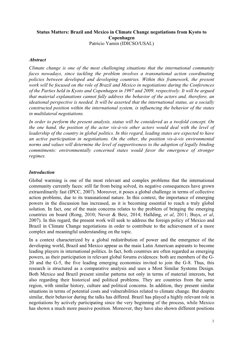 Brazil and Mexico in Climate Change Negotiations from Kyoto to Copenhagen Patricio Yamin (IDICSO/USAL)