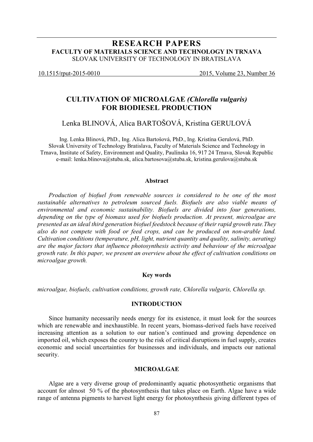 CULTIVATION of MICROALGAE (Chlorella Vulgaris) for BIODIESEL PRODUCTION