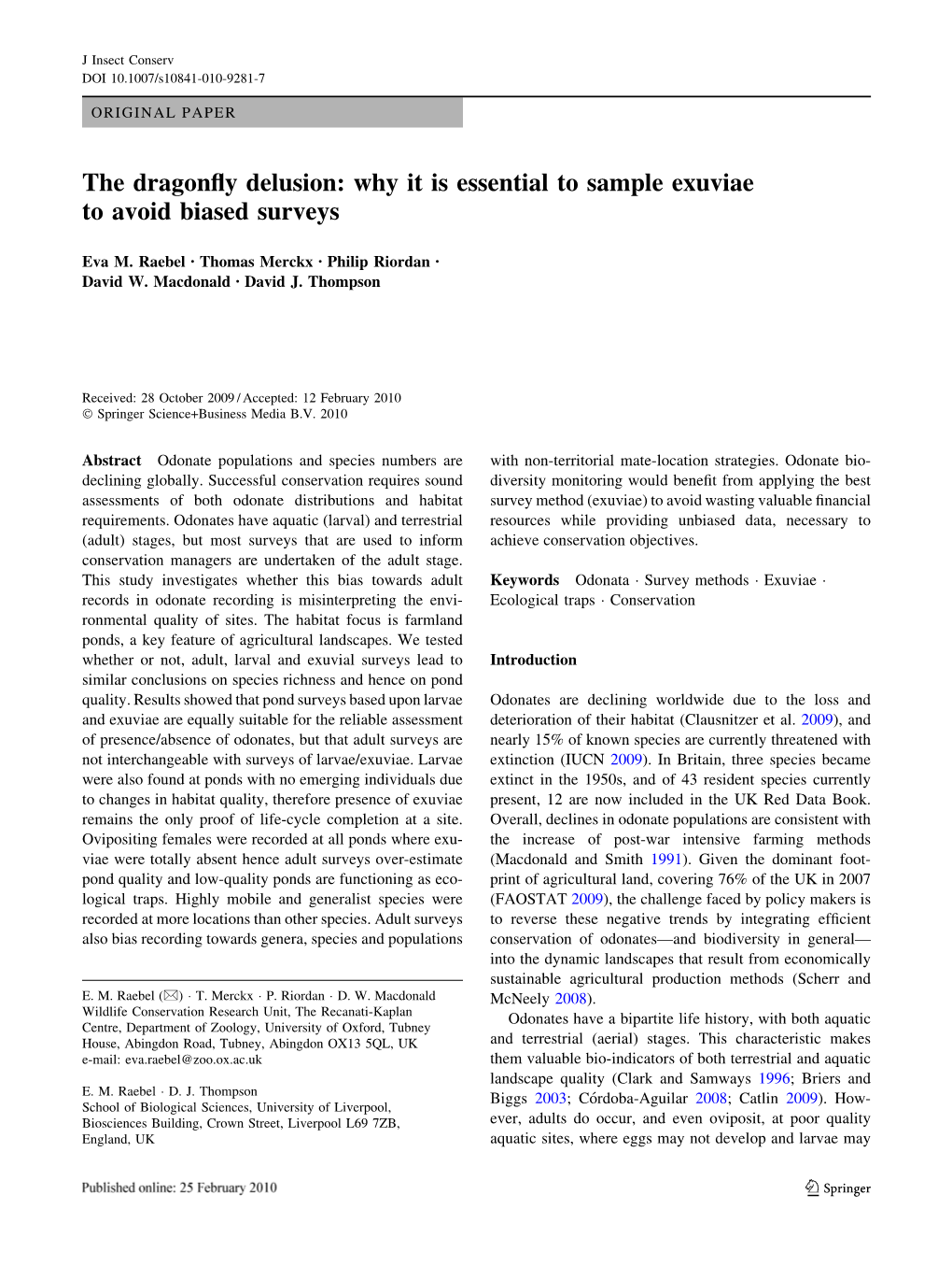 The Dragonfly Delusion: Why It Is Essential to Sample Exuviae To