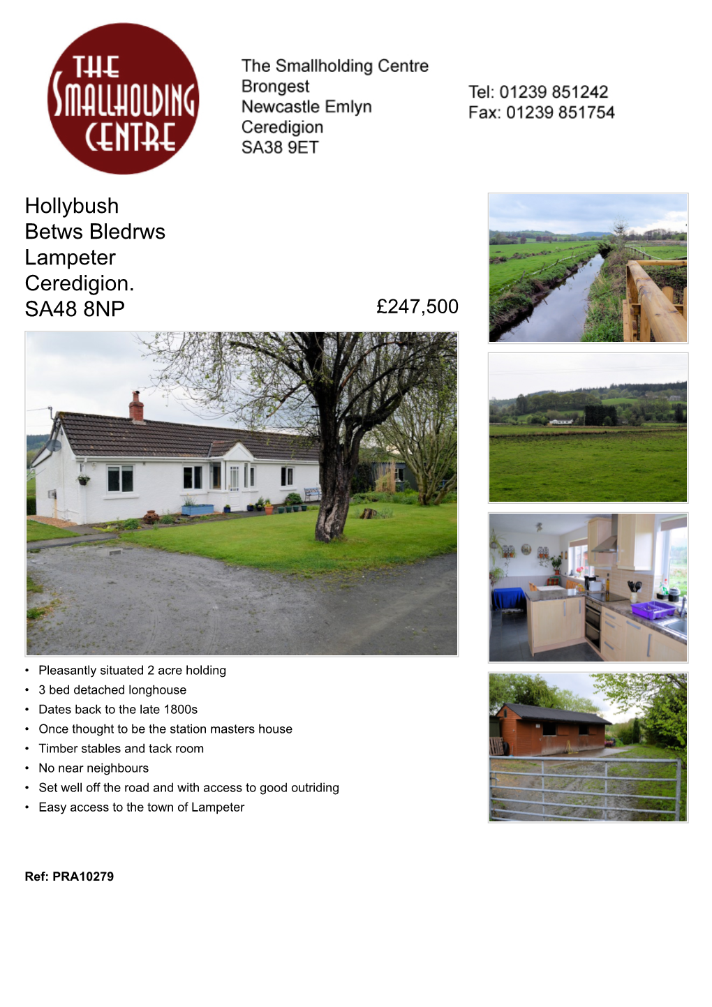 Hollybush Betws Bledrws Lampeter Ceredigion. SA48 8NP £247,500