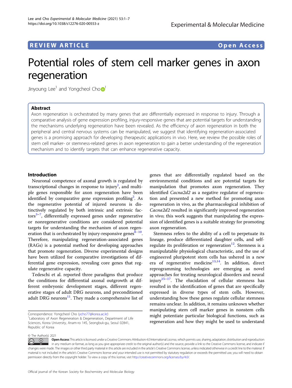 Potential Roles of Stem Cell Marker Genes in Axon Regeneration Jinyoung Lee1 and Yongcheol Cho 1