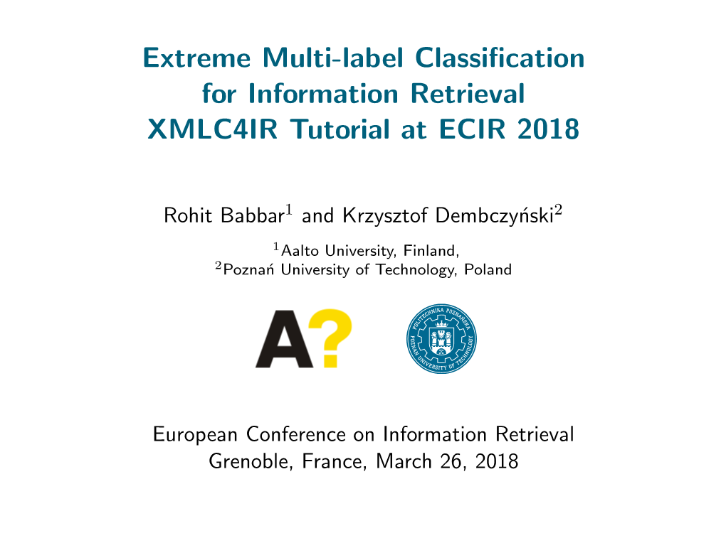 Extreme Multi-Label Classification for Information Retrieval XMLC4IR