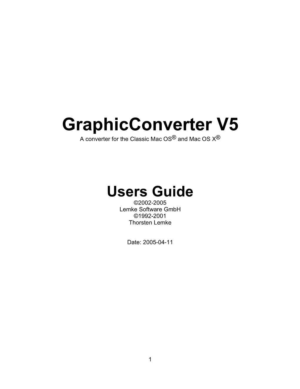 Graphicconverter V5 a Converter for the Classic Mac OS® and Mac OS X®
