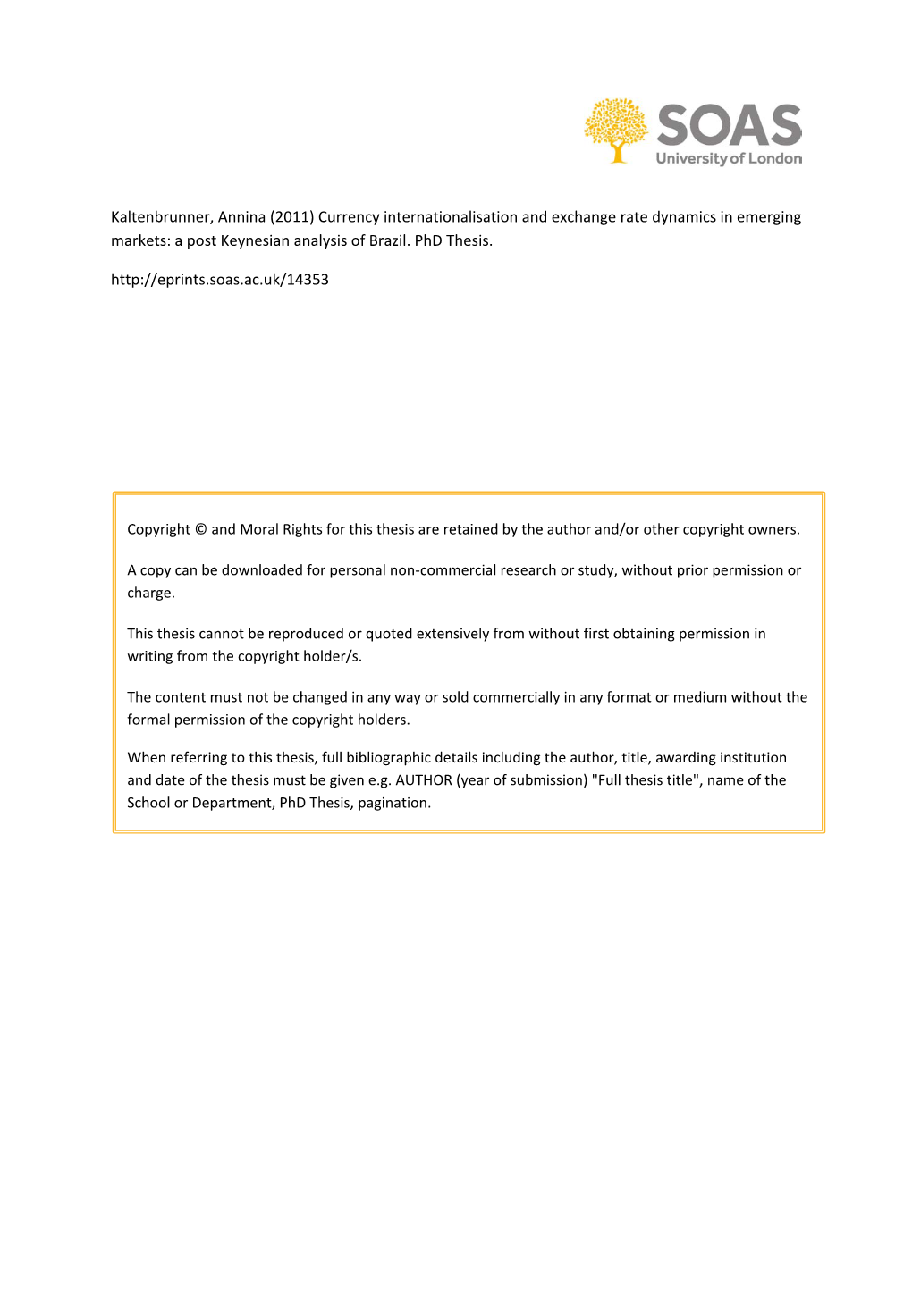 Currency Internationalisation and Exchange Rate Dynamics in Emerging Markets: a Post Keynesian Analysis of Brazil