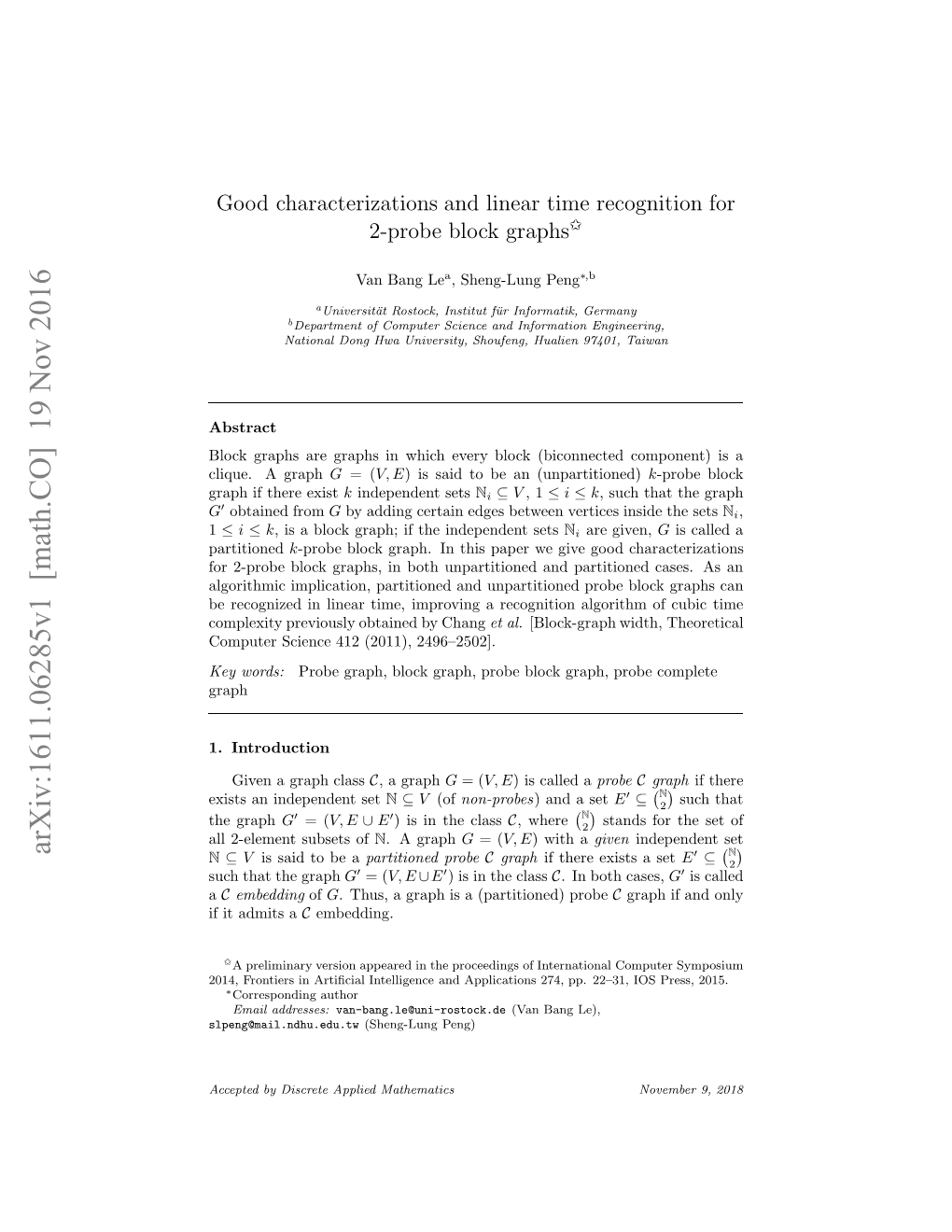 Good Characterizations and Linear Time Recognition for 2-Probe Block