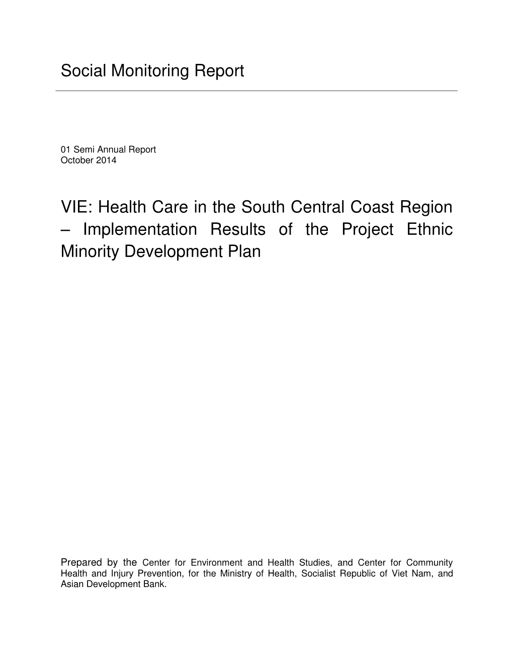 Health Care in the South Central Coast Region – Implementation Results of the Project Ethnic Minority Development Plan