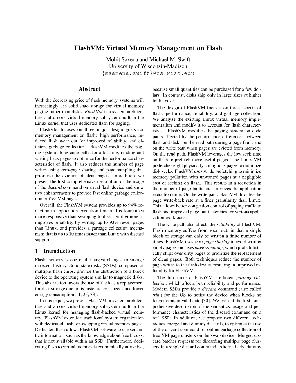 Flashvm: Virtual Memory Management on Flash Mohit Saxena and Michael M