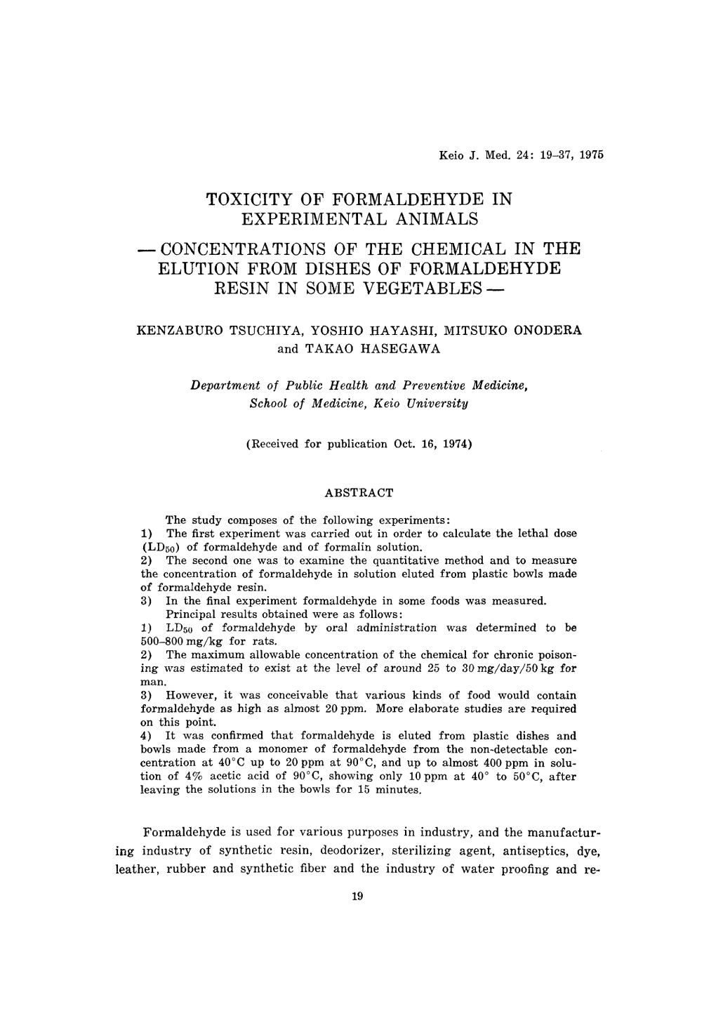 Toxicity of Formaldehyde in Experimental Animals -Concentrations of the Chemical in the Elution from Dishes of Formaldehyde Resin in Some Vegetables