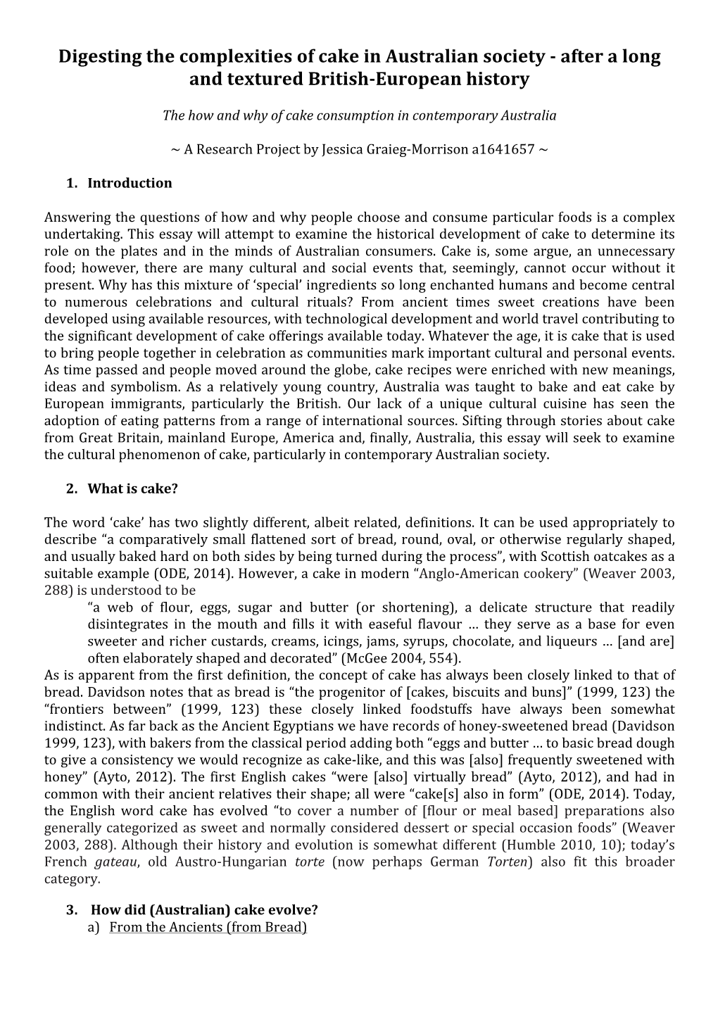 Digesting the Complexities of Cake in Australian Society - After a Long and Textured British-European History