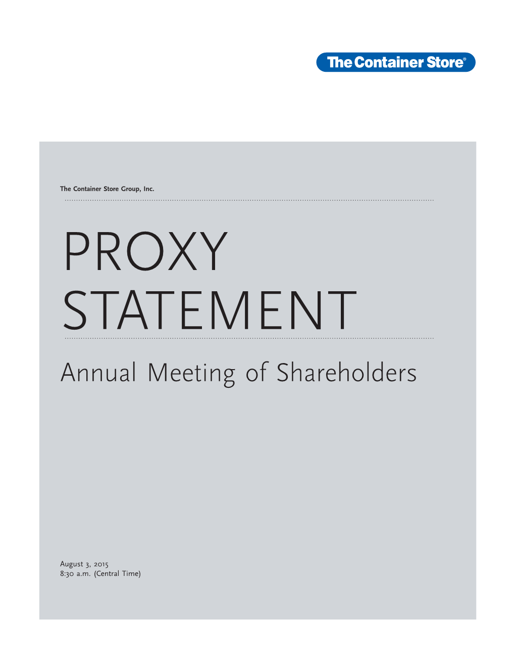 Proxy Statement on the Following Pages Describe the Matters to Be Presented at the Annual Meeting