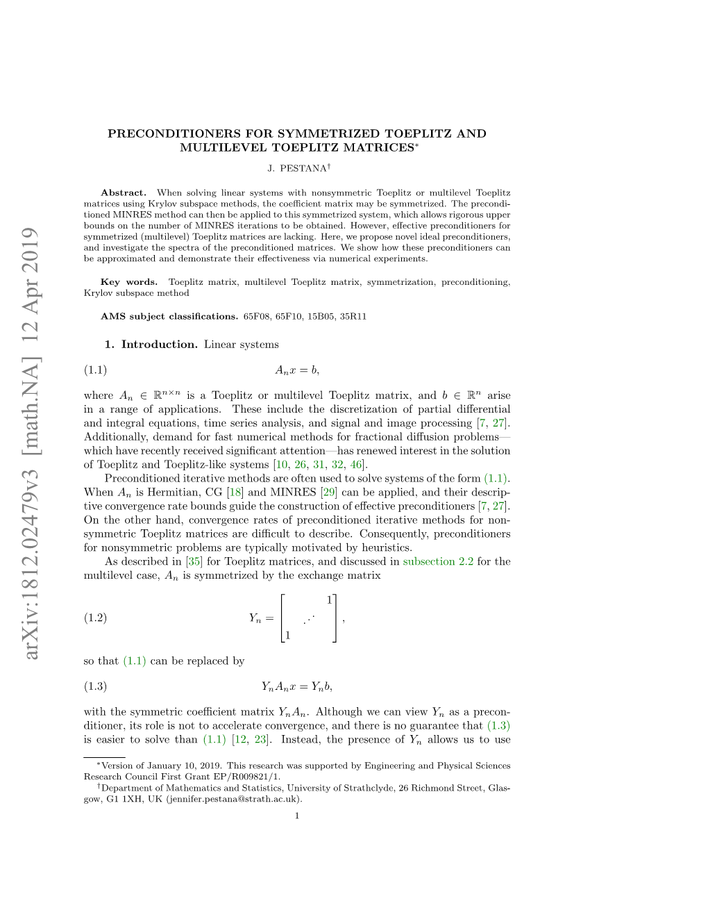 Preconditioners for Symmetrized Toeplitz and Multilevel Toeplitz Matrices∗